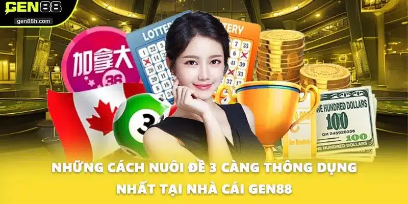 Những cách nuôi đề 3 càng thông dụng nhất tại nhà cái GEN88